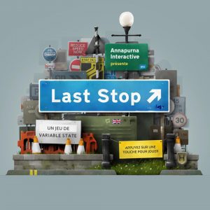 Ecran d'accueil - Last Stop