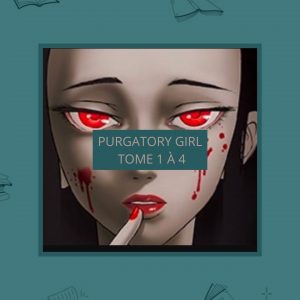 PURGATORY GIRL TOME 1 À 4