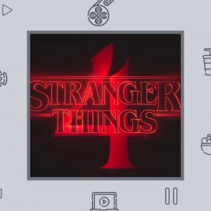 Stranger Things 4