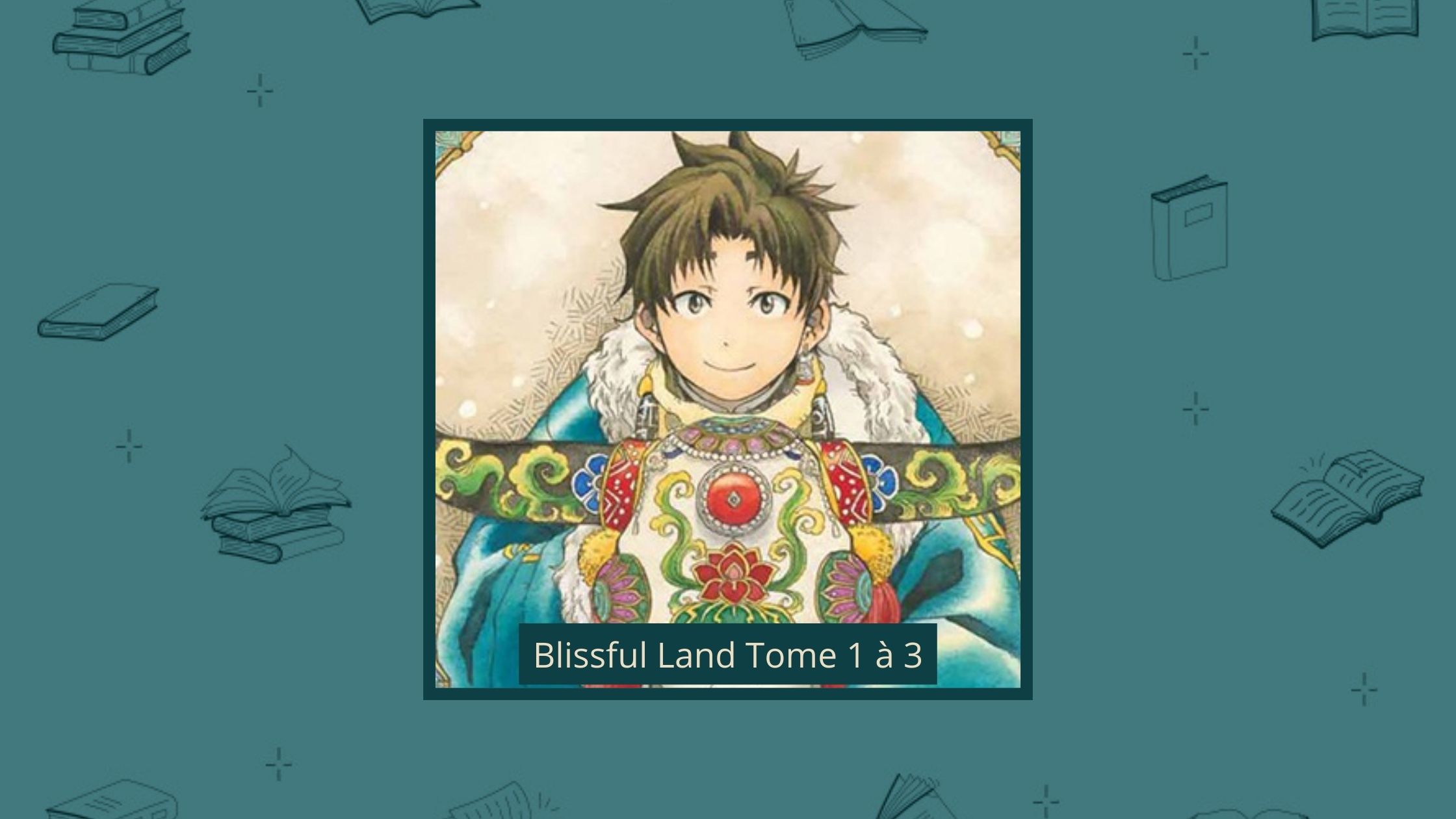 Blissful Land Tome 1 à 3